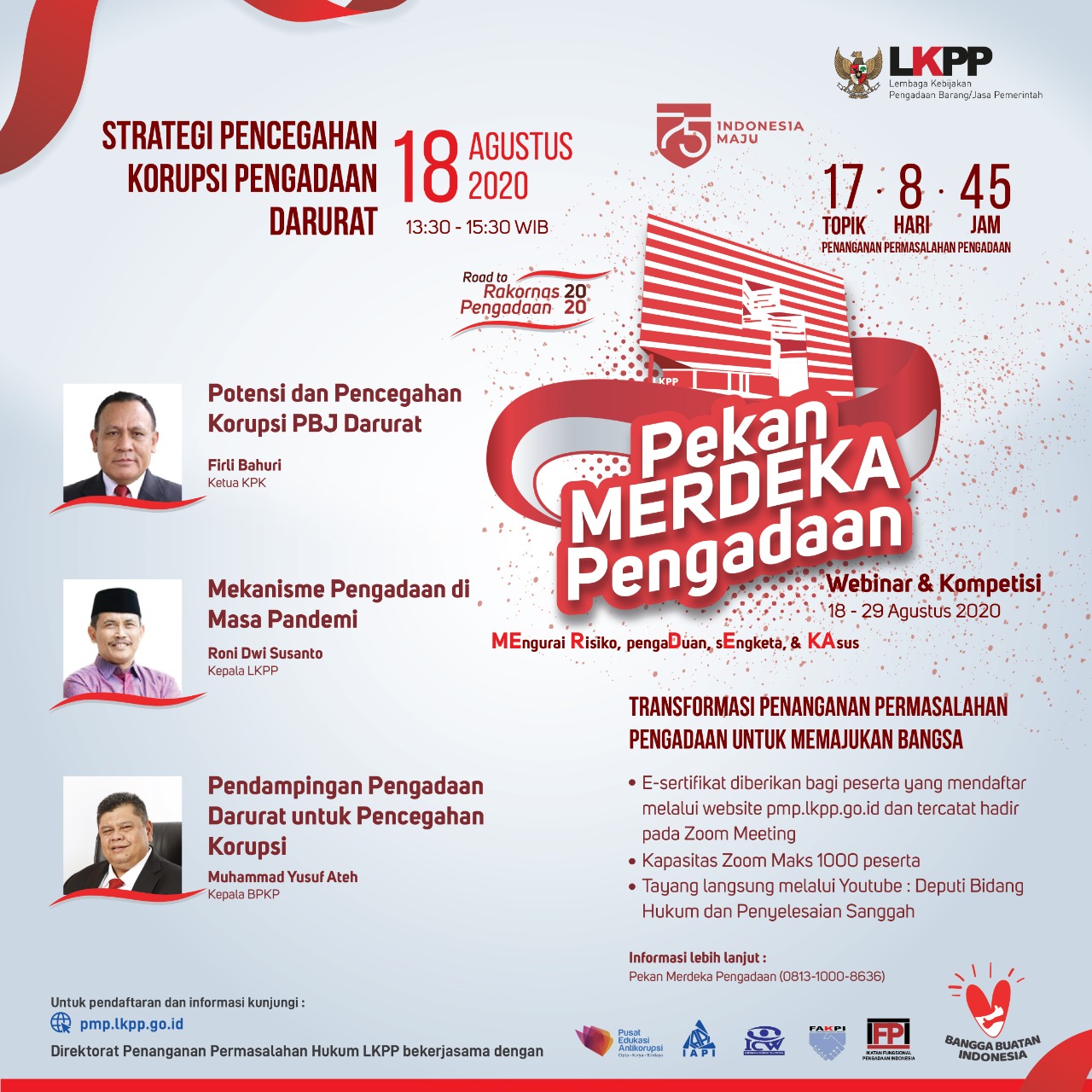 Webinar dan Kompetisi Pekan MERDEKA Pengadaan "Strategi Pencegahan Korupsi Pengadaan Darurat"